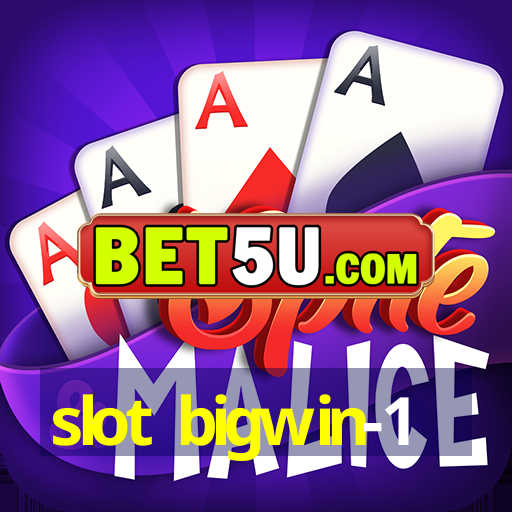 slot bigwin